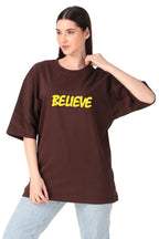 Believe Oversized Motivational Tee for Women